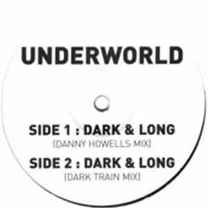 Underworld - Dark & Long