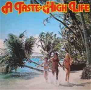 Various - A Taste Of The High Life