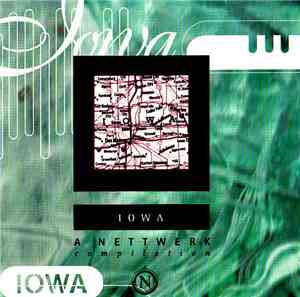 Various - Iowa (A Nettwerk Compilation)