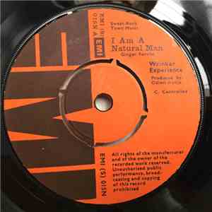 Wrinkar Experience - I Am A Natural Man