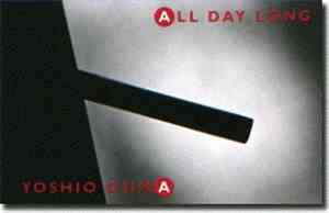 Yoshio Ojima - All Day Long