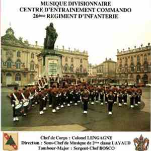 26ème Régiment D'infanterie - Musique Divisionnaire Centre d'Entraînement Commando 26ème Régiment D'infanterie