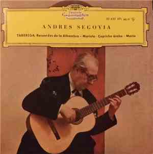 Andrés Segovia - F. Tárrega