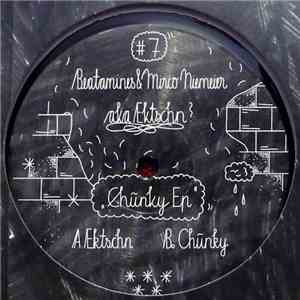 Beatamines & Mirco Niemeier aka Ektschn! - Chũnky Ep