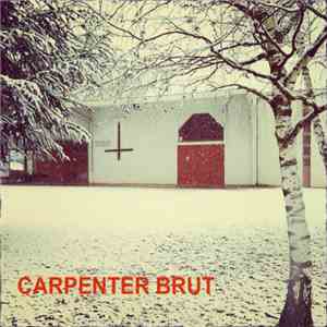 Carpenter Brut - Carpenter Brut EP