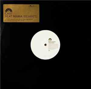 Cast - Beat Mama (Remixes)