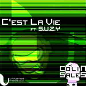 Colin Sales Ft. S.u.z.y - C'est La Vie