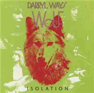 Darryl Way's Wolf - Isolation