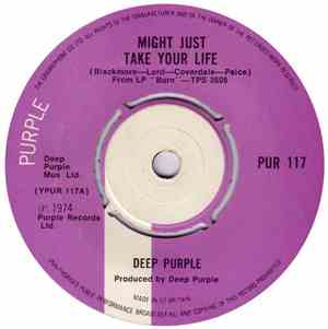 Deep Purple - Might Just Take Your Life
