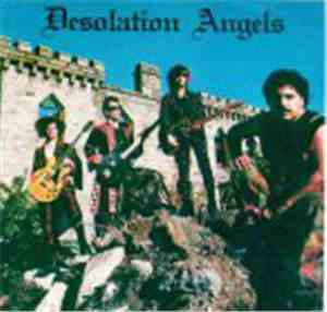 Desolation Angels  - Poison Streets (Of Paradise) / Shangrila