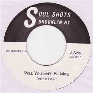 Donnie Elbert, Dominq - Will You Ever Be Mine / Sad Love Song