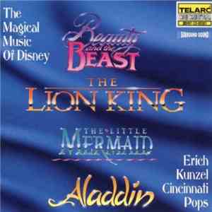 Erich Kunzel, Cincinnati Pops Orchestra - The Magical Music Of Disney Soundtrack