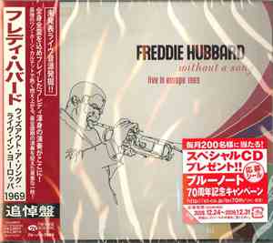 Freddie Hubbard - Without A Song: Live In Europe 1969