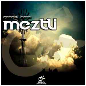 Gabriel Batz - Meztli