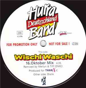 Hurra Deutschland Band - Wischi Waschi