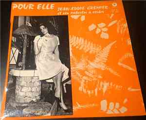 Jean-Eddie Cremier Et Son Orchestre A Cordes - Pour Elle