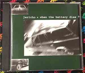 Jericho  - When The Battery Dies
