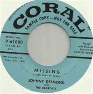 Johnny Desmond, The Bearcats - Missing / Be Patient With Me