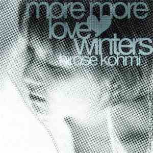 Kohmi Hirose - More More Love Winters
