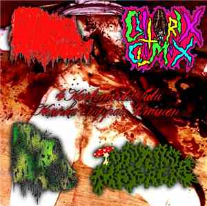 KxPxLxSxTxTxKx, ToadTurdMassacre, Groovy Porno Grind For The Gentlemens, ClitoriX ClimaX - 4 Kertomusta Siitä Kuinka Tappaa Ihminen