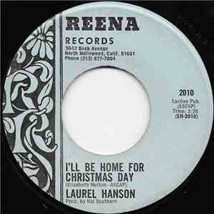 Laurel Hanson - I'll Be Home For Christmas Day