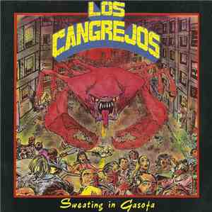 Los Cangrejos - Sweating In Gasofa