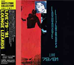 Lounge Lizards - Live 79/81