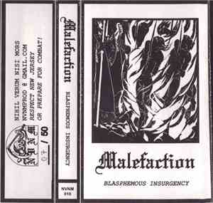 Malefaction  - Blasphemous Insurgency