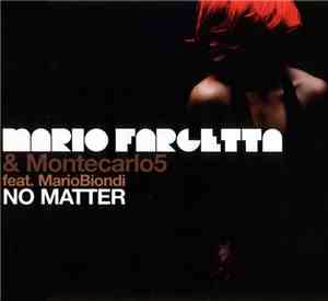Mario Fargetta & Montecarlo 5 Feat. Mario Biondi - No Matter