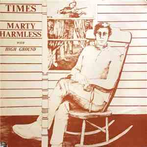 Marty Harmless With High Ground - Times