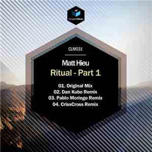 Matt Hieu - Ritual - Part 1