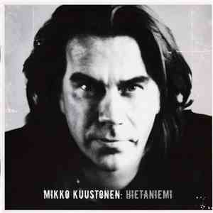 Mikko Kuustonen - Hietaniemi