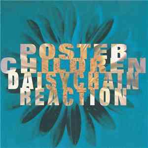 Poster Children - Daisychain Reaction