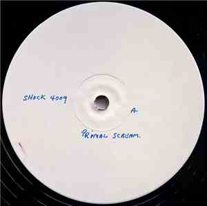Primal Scream - Don't Fight It, Feel It