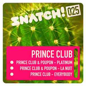 Prince Club - Snatch! 025