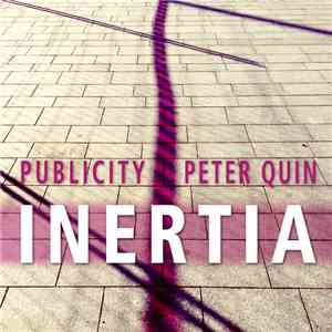 Publicity  - Inertia