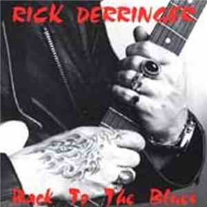 Rick Derringer - Back To The Blues