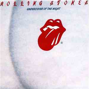 Rolling Stones - Undercover Of The Night