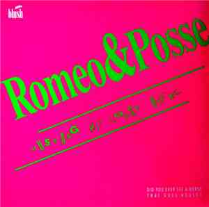 Romeo & Posse - Mustang Hip House Rock