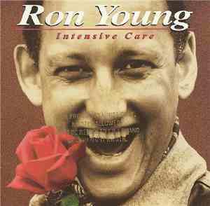 Ron Young  - Intensive Care