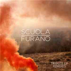 Scuola Furano - Tribute Ep Remixes