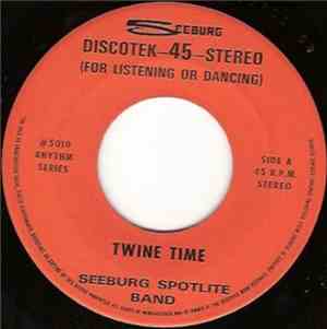 Seeburg Spotlite Band - Twine Time / Gold Miner