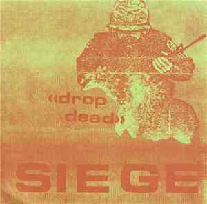 Siege  - Drop Dead