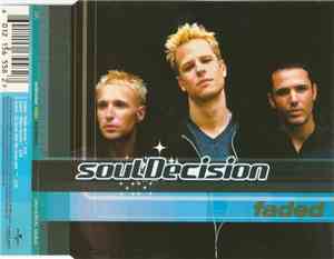 soulDecision - Faded