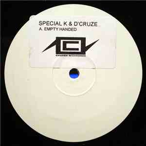 Special K & D'Cruze - Empty Handed / Paste
