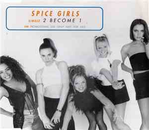 Spice Girls - 2 Become 1