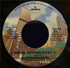 Superdragons - Super Dragon