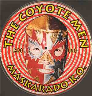 The Coyote Men - Maskarado K.O.