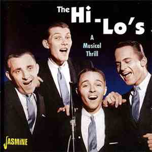 The Hi-Lo's - A Musical Thrill