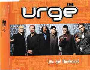 The Urge - Live And Unreleased
